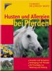 Husten und Allergien bei Pferden